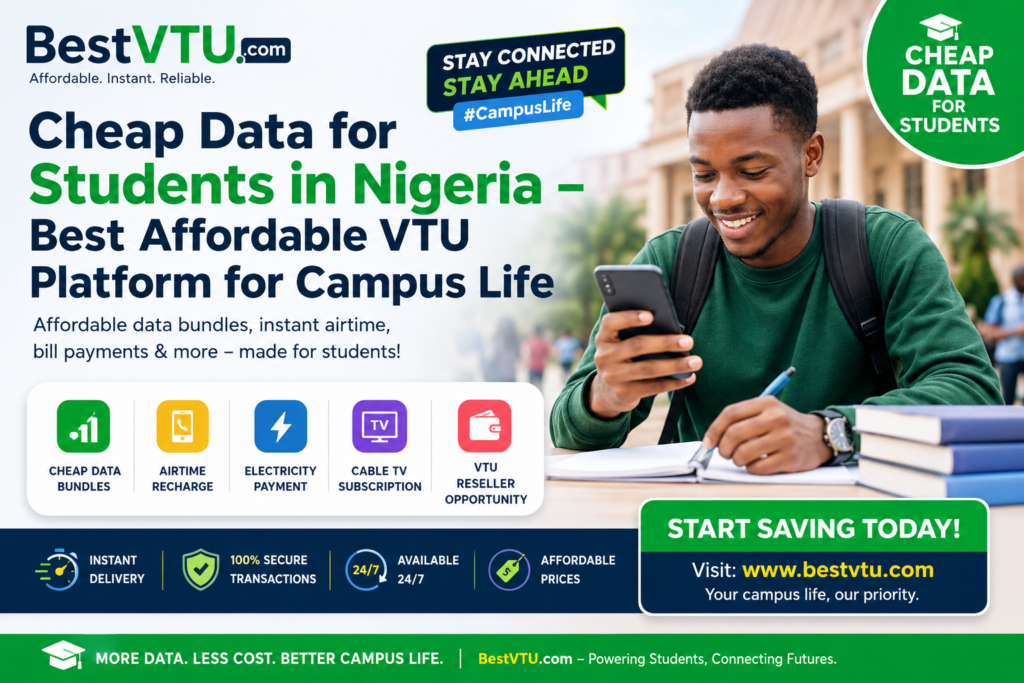 Cheap Data for Students in Nigeria – Best Affordable VTU Platform for Campus Life